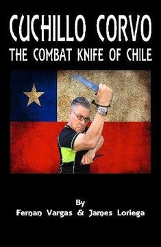 portada Cuchillo Corvo Combat Knife of Chile (in English)