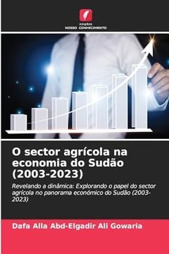 portada O Sector Agrícola na Economia do Sudão (2003-2023)