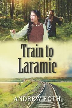 portada Train to Laramie (en Inglés)