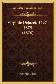 portada Virginie Dejazet, 1797-1875 (1876) (en Francés)