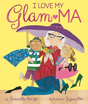 portada I Love my Glam-Ma! (en Inglés)