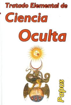 portada Tratado Elemental de Ciencia Oculta (in Spanish)