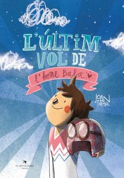 portada Lultim vol de Lhome Bala (en Catalá)