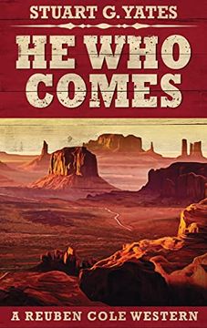portada He who Comes (1): Large Print Hardcover Edition (Reuben Cole Westerns) (en Inglés)