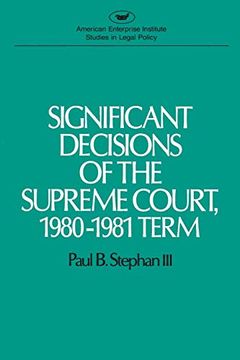 portada Significant Decisions of the Supreme Court, 1980-1981 Term (Aei Studies) (en Inglés)