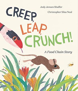 portada Creep, Leap, Crunch! A Food Chain Story 