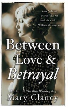 portada Between Love & Betrayal: 1920's leaving Ireland...living in the shadows... forbidden love... (en Inglés)
