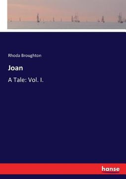 portada Joan: A Tale: Vol. I. (en Inglés)