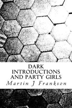 portada Dark Introductions and Party Girls (en Inglés)