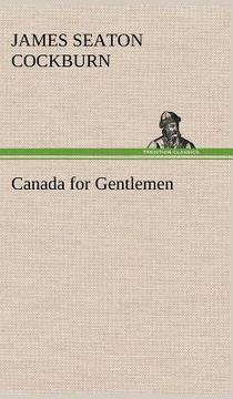 portada canada for gentlemen (en Inglés)