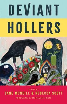 portada Deviant Hollers: Queering Appalachian Ecologies for a Sustainable Future (Appalachian Futures Black Native & Queer Voices) (en Inglés)