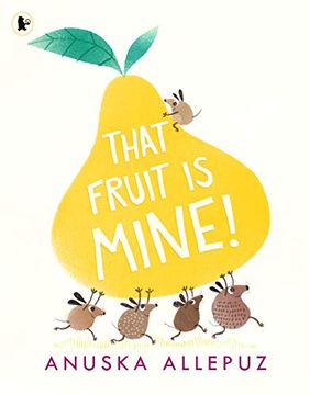portada That Fruit is Mine! (en Inglés)