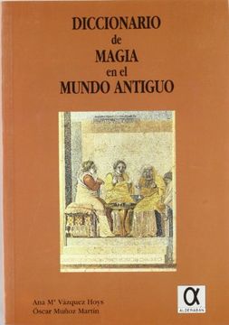 portada Diccionario de Magia en el Mundo Antiguo (in Spanish)