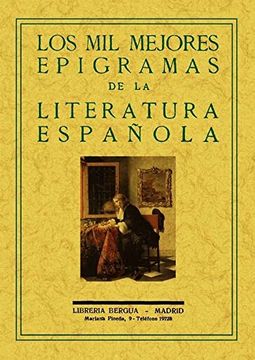 Los mil Mejores Epigramas de la Literatura Española