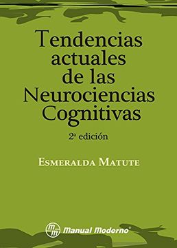 portada Tendencias Actuales de las Neurociencias Cognitivas. (in Spanish)