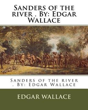 portada Sanders of the river . By: Edgar Wallace