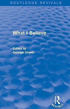 portada What i Believe (Routledge Revivals) (in English)