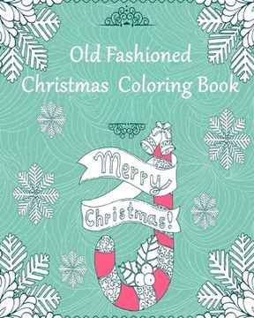 portada Old Fashioned Christmas Coloring Book (en Inglés)