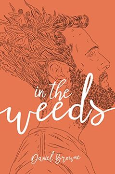 portada In the Weeds (en Inglés)