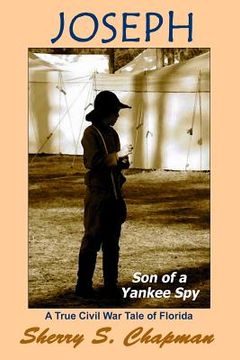 portada Joseph, Son of a Yankee Spy (in English)