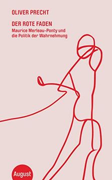 portada Der Rote Faden: Maurice Merleau-Ponty und die Politik der Wahrnehmung (en Alemán)
