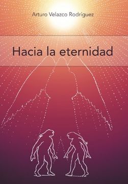 portada Hacia la Eternidad: Filosofia y Psicologia (in Spanish)