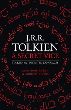 portada A Secret Vice: Tolkien on Invented Languages (en Inglés)