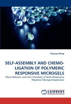 portada self-assembly and chemo-ligation of polymeric responsive microgels (en Inglés)