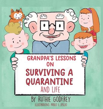 portada Grandpa's Lessons on Surviving a Quarantine and Life (en Inglés)