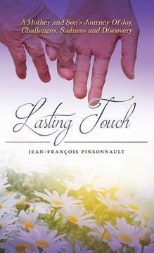 portada Lasting Touch: A mother and son's journey of joy, challenges, sadness and discovery