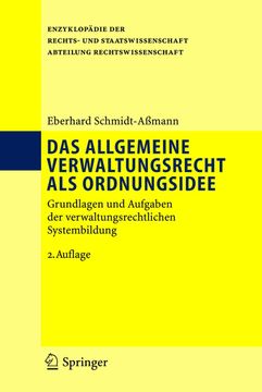 portada Das Allgemeine Verwaltungsrecht als Ordnungsidee: Grundlagen und Aufgaben der Verwaltungsrechtlichen Systembildung (en Alemán)