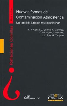 portada Nuevas Formas de Contaminación Atmosférica: Un Análisis Jurídico Multidisciplinar (Reflexiones Comillas, Derecho) (in Spanish)