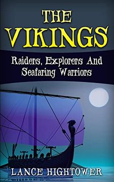 portada The Vikings: Raiders, Explorers and Seafaring Warriors