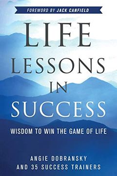 portada Life Lessons in Success: Wisdom to win the Game of Life 
