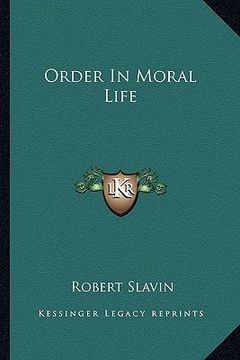 portada order in moral life (in English)