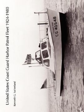 portada united states coast guard harbor patrol fleet 1924-1980 (en Inglés)