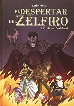 portada Despertar del Zelfiro 3 en el Corazon del mal (in Spanish)