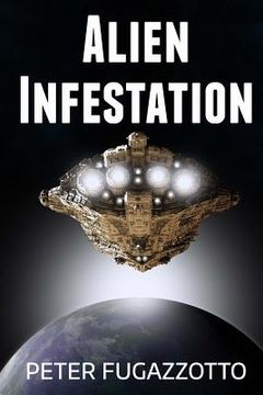 portada Alien Infestation (en Inglés)
