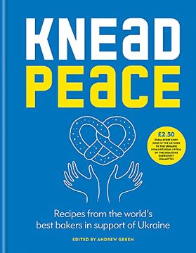 portada Knead Peace: Bake for Ukraine (Hardback)