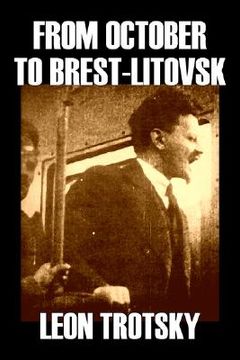 portada From October to Brest-Litovsk (en Inglés)