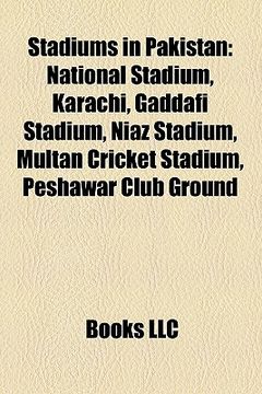 portada stadiums in pakistan: national stadium, karachi, gaddafi stadium, niaz stadium, multan cricket stadium, peshawar club ground