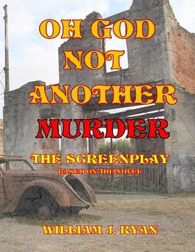 portada Screenplay - Oh God, Not Another Murder