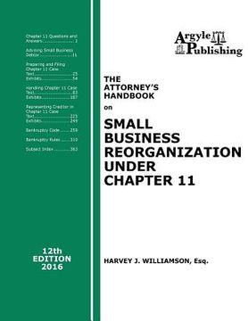 portada The Attorney's Handbook on Small Business Reorganization Under Chapter 11: 12th Edition, 2016 (en Inglés)