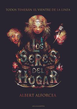 portada Los Seres del Hogar: Todos Temerán el Vientre de la Linfa (in Spanish)