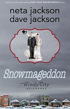 portada Snowmageddon (Windy City Neighbors) (en Inglés)