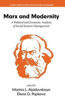 portada Marx and Modernity: A Political and Economic Analysis of Social Systems Management (hc) (en Inglés)