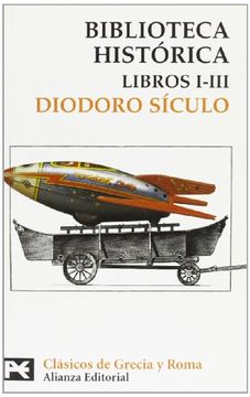 portada Biblioteca Histórica: Libros I-Iii (el Libro de Bolsillo - Bibliotecas Temáticas - Biblioteca de Clásicos de Grecia y Roma)