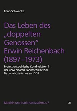 portada Das Leben des "Doppelten Genossen" Erwin Reichenbach (1897-1973)