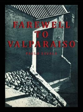 portada Farewell to Valparaiso (in English)