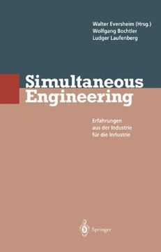 portada Simultaneous Engineering: Erfahrungen aus der Industrie für die Industrie